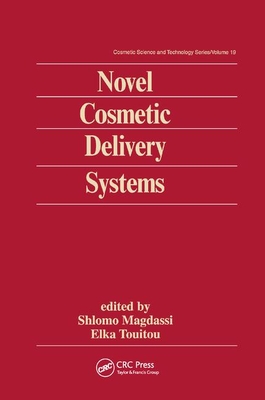 Novel Cosmetic Delivery Systems - Touitou, Elka (Editor)