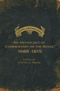 Novel Definitions: An Anthology of Commentary on the Novel, 1688-1815