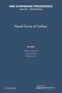 Novel Forms of Carbon: Volume 270