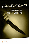 Novelas De Agatha Christie: El Asesinato De Roger Ackroyd