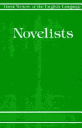 Novelists and Prose Writers: Great Writers of the English Language