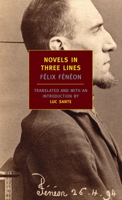 Novels in Three Lines - Fnon, Flix, and Sante, Lucy (Introduction by)