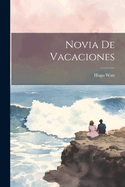 Novia de Vacaciones