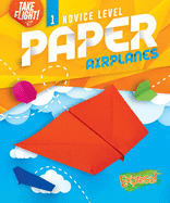 Novice Level Paper Airplanes