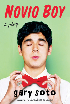 Novio Boy: A Play - Soto, Gary