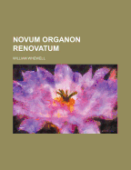 Novum Organon Renovatum