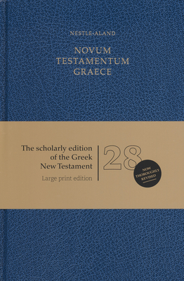 Novum Testamentum Graece-FL-Large Print - Nestle, Eberhard (Editor), and Aland, Kurt (Editor)
