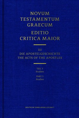 Novum Testamentum Graecum Editio Maior, Part 3 Studies (Hardcover) - German Bible Society (Editor)