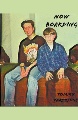 Now Boarding - Partridge, Tommy
