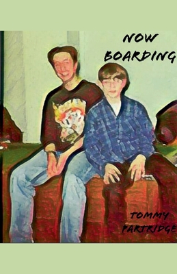 Now Boarding - Partridge, Tommy