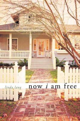 Now I Am Free - Lang, Linda