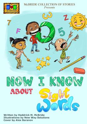 Now I Know: About Sight Words - McBride, Heddrick