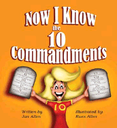 Now I Know the Ten Commandments