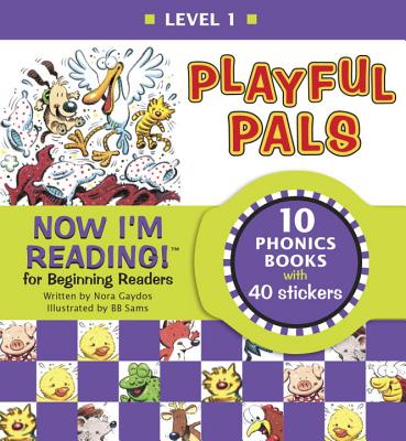Now I'm Reading! Level 1: Playful Pals - Gaydos, Nora
