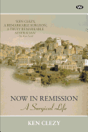 Now in Remission: A Surgical Life