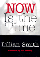 Now Is the Time