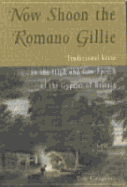 Now Shoon the Romano Gillie: Traditional Verse in the High and Low Speech of the Gypsies of Britain