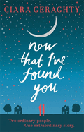 Now That I've Found You