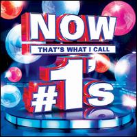 NOW That's What I Call #1's - Various Artists