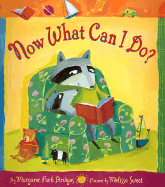 Now What Can I Do? - Bridges, Margaret Park, and Sweet, Melissa