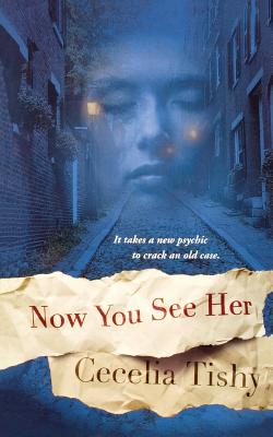 Now You See Her - Tishy, Cecelia