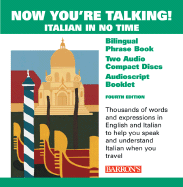 Now You're Talking! Italian in No Time: Now You're Talking