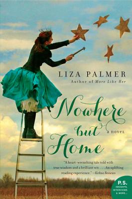 Nowhere but Home - Palmer, Liza
