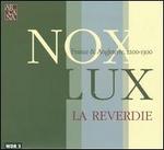 Nox Lux: France & Angleterre, 1200-1300