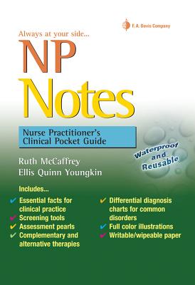 NP Notes: Nurse Practitioner's Clinical Pocket Guide - McCaffrey, Ruth, Arnp, and Youngkin, Ellis Quinn, Dr., PhD, Rnc, Arnp