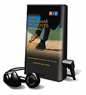 NPR Driveway Moments: Baseball: Radio Stories That Won't Let You Go - Conan, Neal