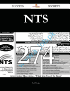 Nts 274 Success Secrets - 274 Most Asked Questions on Nts - What You Need to Know