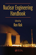 Nuclear Engineering Handbook