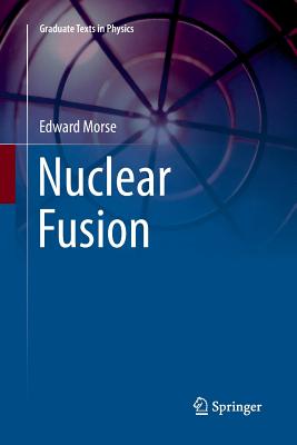 Nuclear Fusion - Morse, Edward