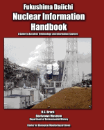 Nuclear Information Handbook: A Guide to Accident Terminology and Information Sources