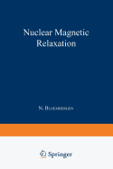 Nuclear Magnetic Relaxation