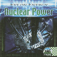 Nuclear Power - Wheeler, Jill C