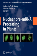 Nuclear Pre-Mrna Processing in Plants