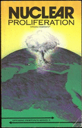 Nuclear Proliferation - Cozic, Charles P