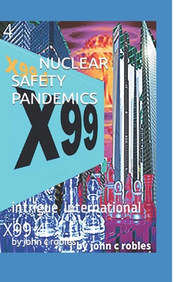 nuclear safety pandemics - Robles, John C