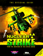 Nuclear Strike: The Official Guide