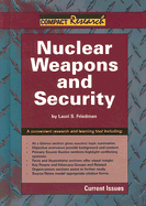 Nuclear Weapons and Security - Friedman, Lauri S