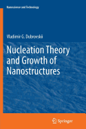 Nucleation Theory and Growth of Nanostructures