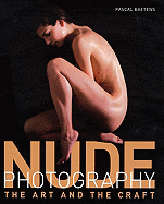 Nude Photography: The Art and the Craft