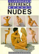 Nudes: Illustrator's Figure Reference Manual