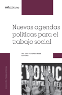 Nuevas agendas pol?ticas para el trabajo social