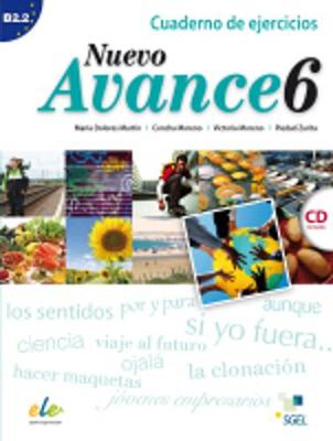 Nuevo Avance 6 Exercises Book + CD B2.2 - Martin, Maria Dolores, and Moreno, Concha, and Moreno, Victoria