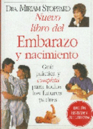 Nuevo Libro del Embarazo y Nacimiento Edicion Aumentada y Revisada