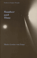 Number and Time: Reflections Leading Toward a Unification of Depth Psychology and Physics