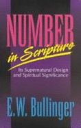 Number in Scripture - Bullinger, E W
