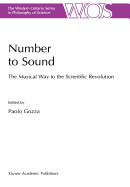Number to Sound: The Musical Way to the Scientific Revolution